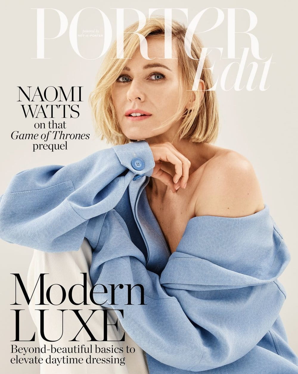 Naomi Watts Covers Porter Edit Magazine August 2019: Modern Luxe Issue. Shirt Jacquemus; pants Proenza Schouler